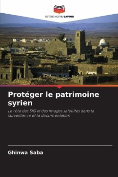 Cover Protéger le patrimoine syrien