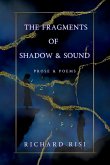 The Fragments of Shadow & Sound The Fragments of Shadow & Sound