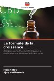 La formule de la croissance La formule de la croissance
