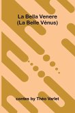 La Bella Venere (La Belle V nus)