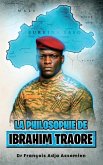 La Philosophie De Ibrahim traore