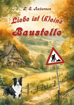 Cover Liebe ist (k)eine Baustelle