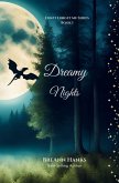 Dreamy Nights Dreamy Nights