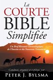 La Courte Bible Simplifiée