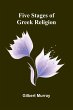 Five Stages of Greek Religion - Bild 1