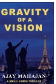 Gravity of a Vision