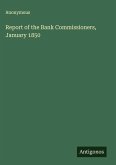 Report of the Bank Commissioners, January 1850