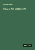 China, Its State and Prospects