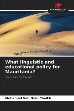 Cover What linguistic and educational policy for Mauritania?
