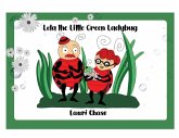 Lola the Little Green Ladybug
