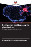 Recherche pratique sur le plan Dalton Recherche pratique sur le plan Dalton