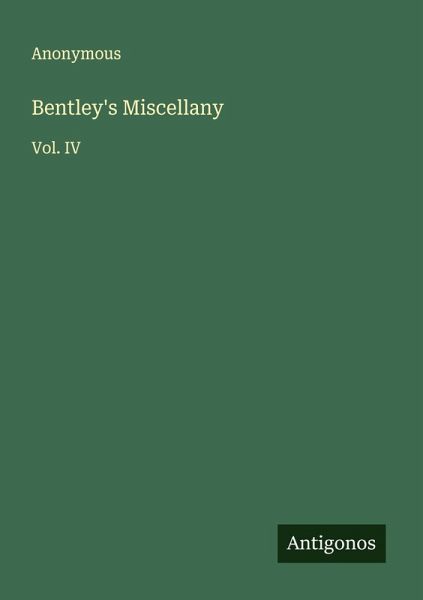 Bentley's Miscellany Bentley's Miscellany