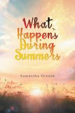 What Happens During Summers