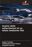 Analisi delle sollecitazioni di un telaio mediante FEA
