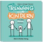 Trennung mit Kindern