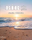 Bir Söz Bir Siir Bir Söz Bir Siir