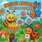 Insecte adorabile - Carte de colorat pentru copii