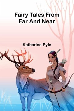Cover Fairy tales from far and near