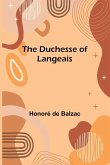 The Duchesse of Langeais The Duchesse of Langeais
