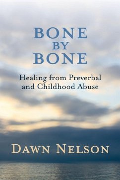 BONE by BONE - Nelson, Dawn