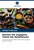Kennen Sie engogene Tetela bei Heilpflanzen Kennen Sie engogene Tetela bei Heilpflanzen