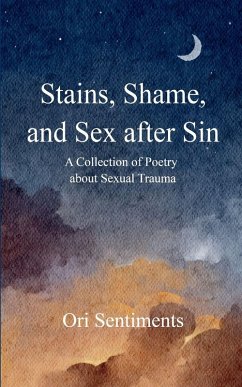 Cover Stains, Shame, and Sex after Sin