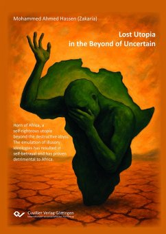 The lost utopia in beyond uncertainty - Hassen (Zakaria), Mohammed Ahmed