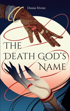 The Death God's Name - Février, Denise