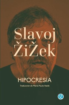 Hipocresía - Zizek, Slavoj