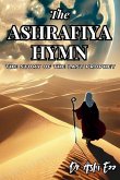 The Ashrafiya Hymn The Ashrafiya Hymn