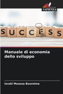 Manuale di economia dello sviluppo - BOUREIMA, Israël Moussa
