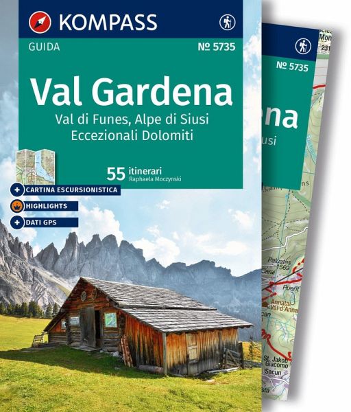 KOMPASS guida escursionistica Val Gardena, Val di Funes, Alpe di Siusi, 55 itinerari KOMPASS guida escursionistica Val Gardena, Val di Funes, Alpe di Siusi, 55 itinerari