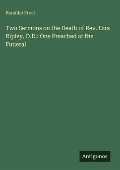 Cover Two Sermons on the Death of Rev. Ezra Ripley, D.D.: One Preached at the Funeral