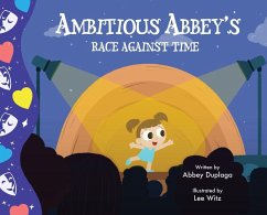 Ambitious Abbey's Race Against Time - Duplaga, Abbey Ambitious Abbey's Race Against Time - Duplaga, Abbey