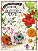The Book of Disappearing Plants The Book of Disappearing Plants