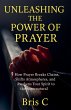 Unleashing the Power of Prayer - Bild 1