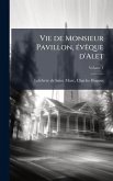 Vie de Monsieur Pavillon, Ã(c)vÃaque d'Alet Vie de Monsieur Pavillon, Ã(c)vÃaque d'Alet