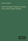 Letter of George W. Hopkins, of Russell, to Col. James H. Piper, of Wythe