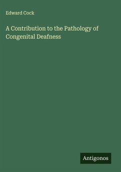 Cover A Contribution to the Pathology of Congenital Deafness