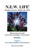 N.E.W. LIFE Booklet-Chapter 8, Overcoming Temptation and Besetting Sin