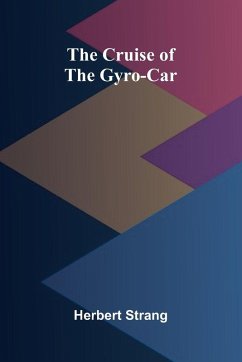 Cover The Cruise of the Gyro-Car