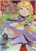 Virgin Knight: I Became the Frontier Lord in a World Ruled by Women (Manga) Vol. 2 Virgin Knight: I Became the Frontier Lord in a World Ruled by Women (Manga) Vol. 2
