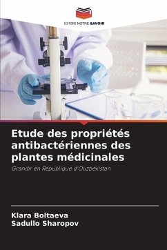 Cover Etude des propriétés antibactériennes des plantes médicinales