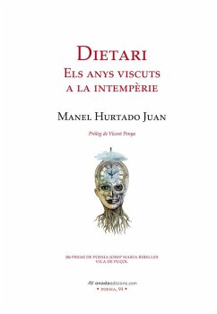 Dietari. Els anys viscuts a la intempèrie