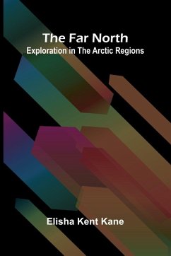 The Far North - Kent Kane, Elisha