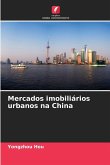 Mercados imobiliários urbanos na China