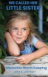 We Called Her Little Sister - Bild 1