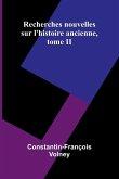 Recherches nouvelles sur l'histoire ancienne, tome II Recherches nouvelles sur l'histoire ancienne, tome II