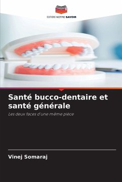 Santé bucco-dentaire et santé générale Cover Santé bucco-dentaire et santé générale