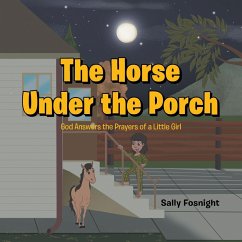 Cover The Horse Under the Porch